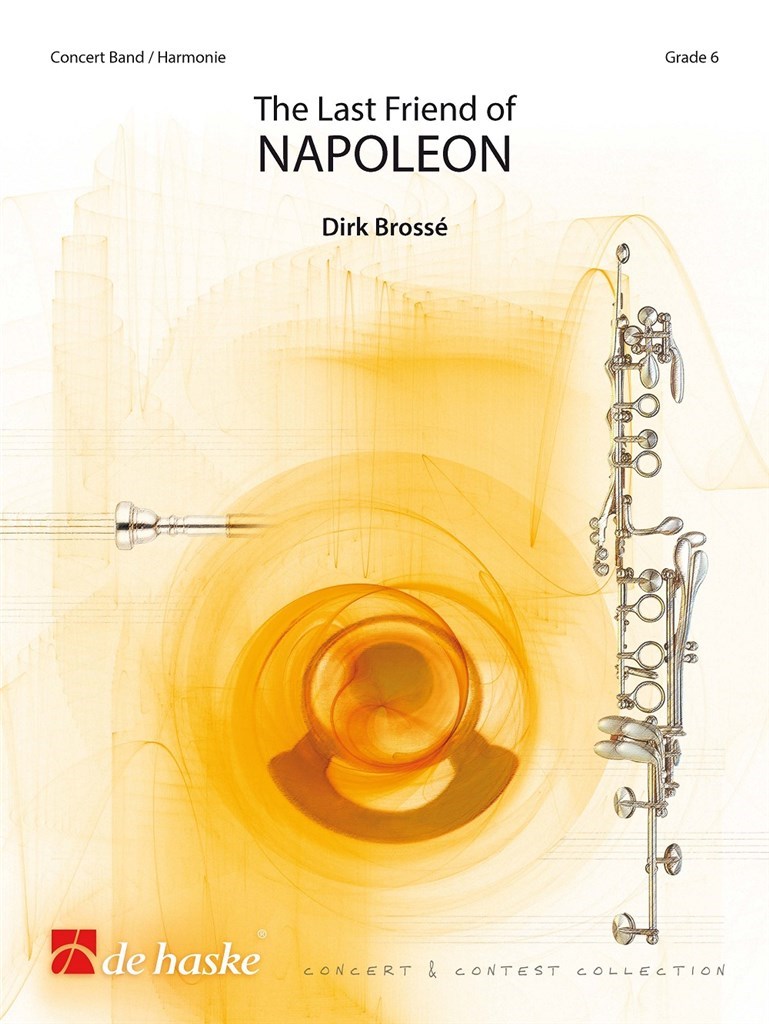 The Last Friend of NAPOLEON